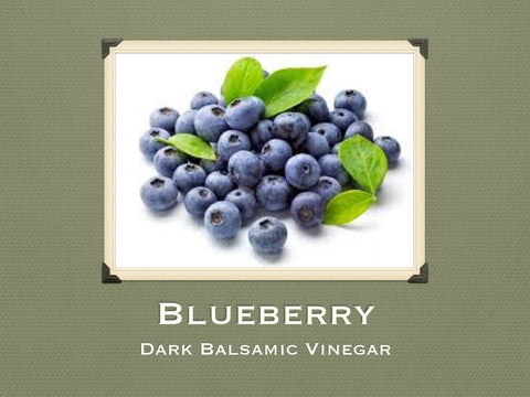 Blueberry Dark Balsamic Vinegar