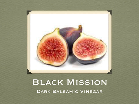 Black Mission Fig Dark Balsamic Vinegar