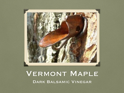 Vermont Maple Dark Balsamic Vinegar